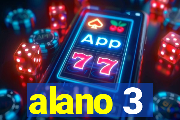 alano 3